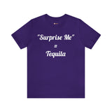 Surprise Me Tequila
